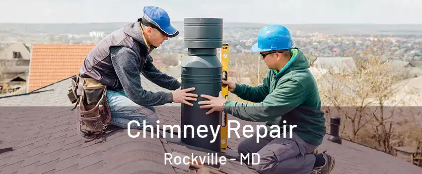  Chimney Repair Rockville - MD