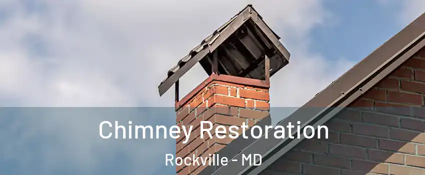  Chimney Restoration Rockville - MD