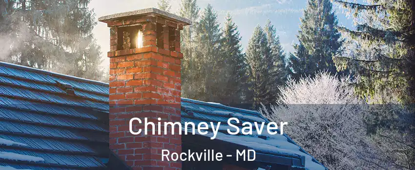  Chimney Saver Rockville - MD