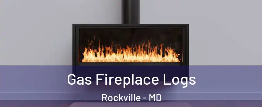  Gas Fireplace Logs Rockville - MD