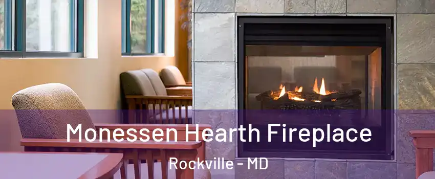  Monessen Hearth Fireplace Rockville - MD