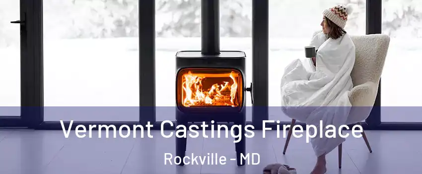  Vermont Castings Fireplace Rockville - MD